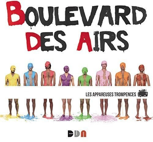Boulevard Des Airs - Les Appareuses Trompences - Music CD