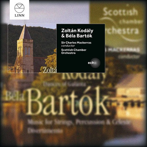 the album cover for Bartok / Kodaly / Scottish Chamber Orchestra - Bartok & Kodaly