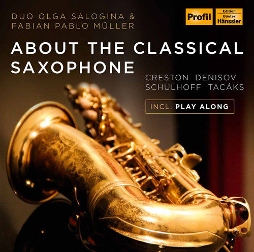 the album cover for Creston / Salogina / Mueller - About the Classical Saxophone