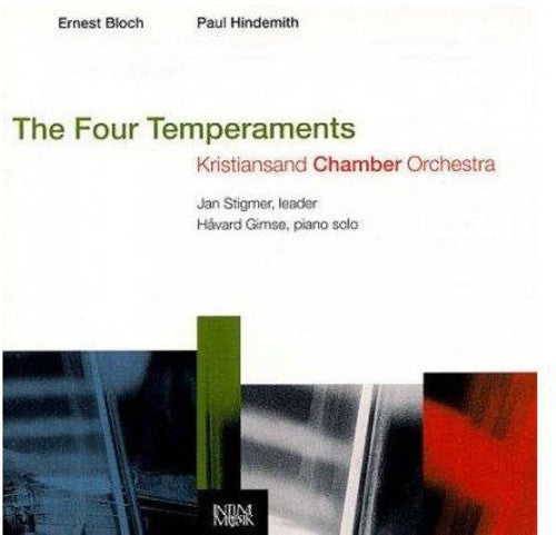 Hindemith / Bloch / Gimse / Stigmer - 4 Temperaments / 2 Concerto Grossi - Music CD