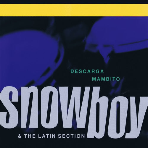 Snowboy & Latin Section - Descarga Mambito - Music CD
