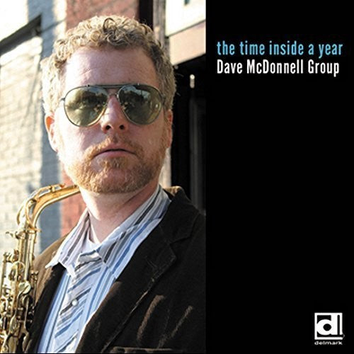 Mcdonnell,dave Band - Time Inside A Year - Music CD
