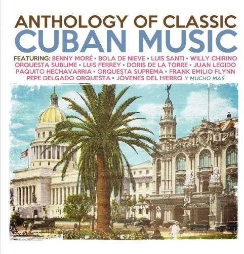 Anthology of Classic Cuban Music Music CD