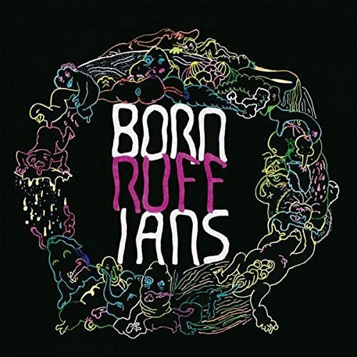 Born Ruffians - Ruff - Vinyl Record