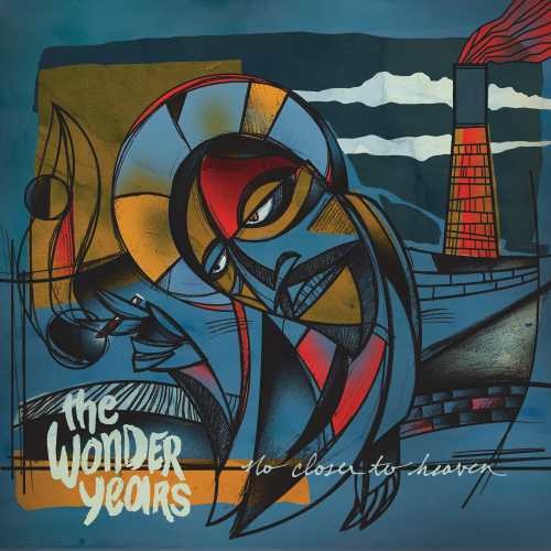 the album cover for The Wonder Years - No Closer to Heaven