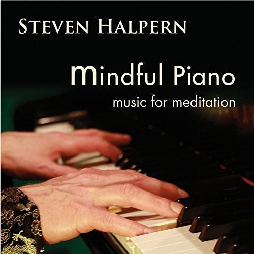 Mindful Piano: Music for Meditation Music CD