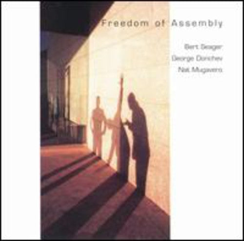 Seager,bert - Freedom Of Assembly - Music CD