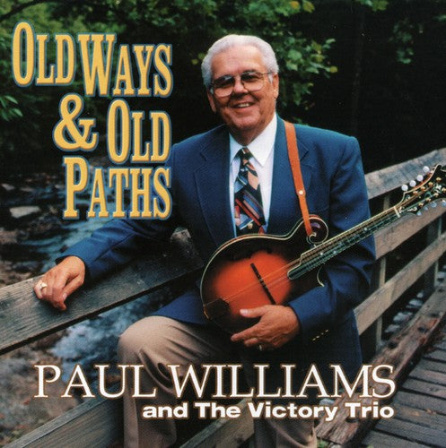 the album cover for Paul Williams - Old Ways and Old Paths