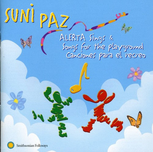 the album cover for Suni Paz - Alerta Sings and Songs For The Playground / Canciones Para El Recreo