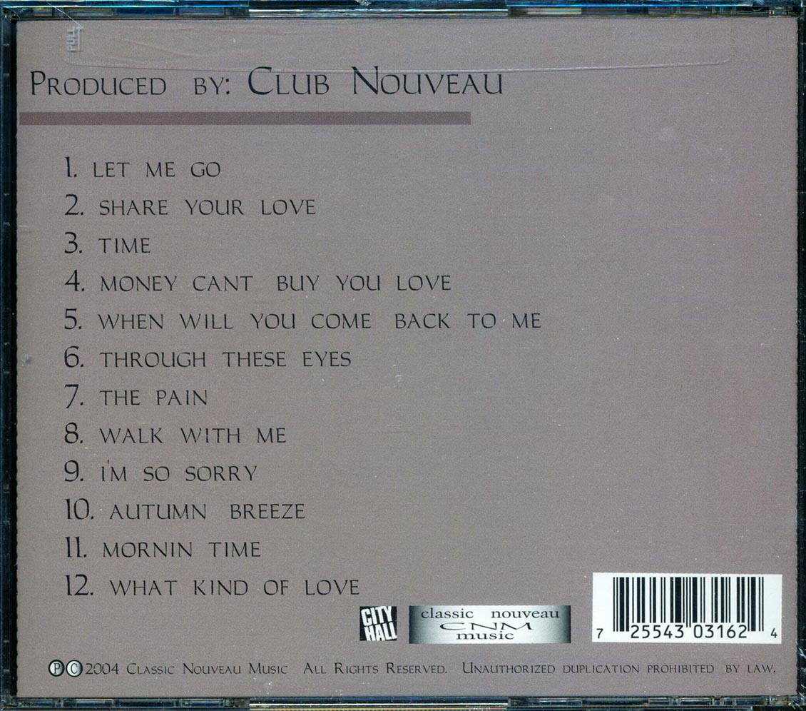 Club Nouveau - Share Your Love: The Ballad Collection Music CD