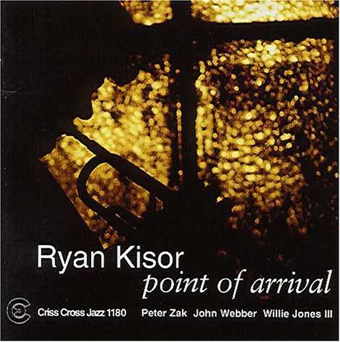 Kisor,ryan - Point Of Arrival - Music CD