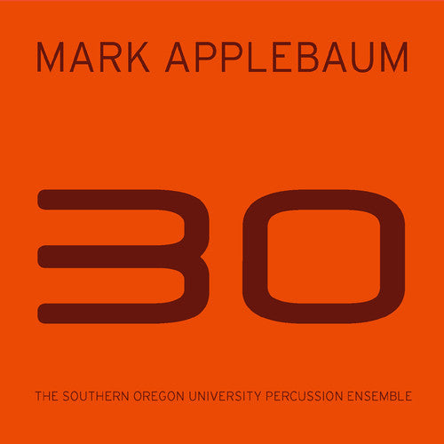 Applebaum / Longshore / Southern Oregon University - 30 - Music CD