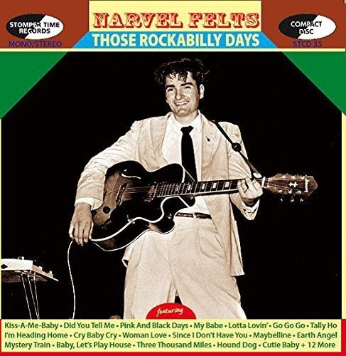 Narvel Felts - Those Rockabilly Days - Music CD