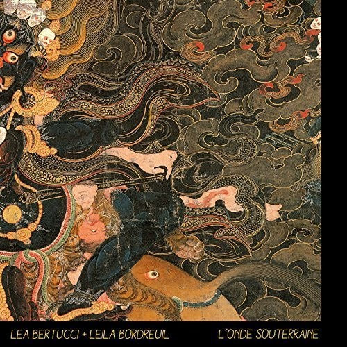 Bertucci,lea & Bordreuil,leila - L'onde Souterraine - Music CD