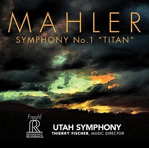 Mahler / Utah Symphony / Fischer - Symphony No. 1 Titan - Super Audio CD