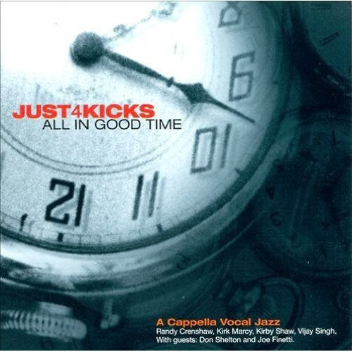the album cover for Just 4 Kicks - All in Good Time