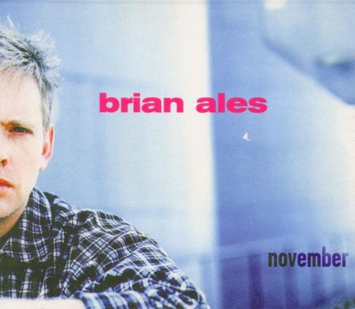 the album cover for Ales, Brian - November