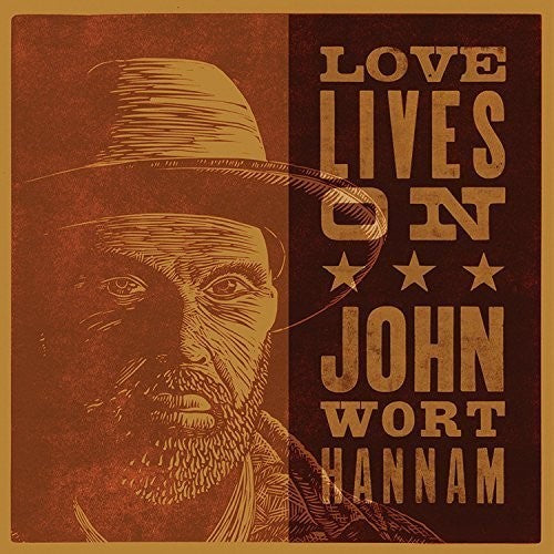 Hannam,john Wort - Love Lives On - Music CD