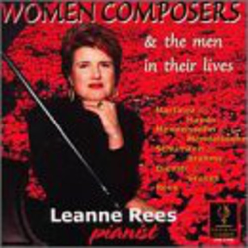 the album cover for Leanne Rees - Women Composers & the Men in Their Lives