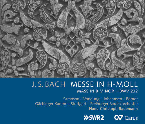the album cover for J Bach S / Sampson / Gaechingen Chorale Stuttgart - Messe in H-Moll (Mass in B Minor) BWV 232