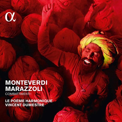 the album cover for Vincent Dumestre / Le Poeme Harmonique - Monteverdi & Marazzoli: Combattimenti!