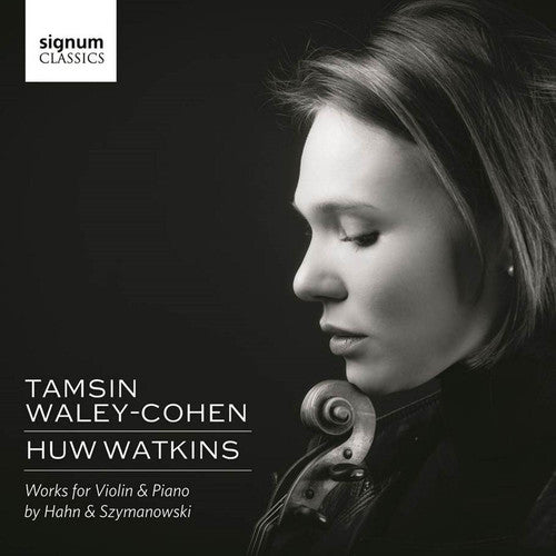 Szymanowksi / Waley-cohen / Watkins - Tamsin Waley-cohen & Huw Watkins - Works For - Music CD