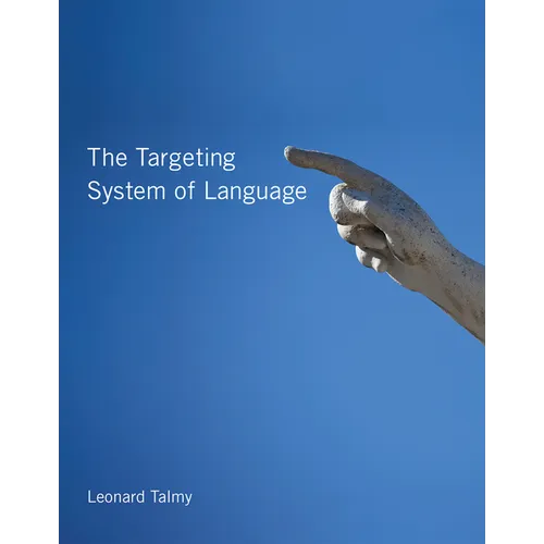The Targeting System of Language