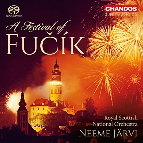 the album cover for Fucik / Royal National Scottish Orchestra / Jarvi - Festival of Fucik