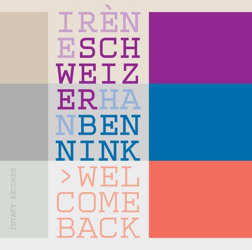Schweizer / Bennink - Welcome Back - Music CD