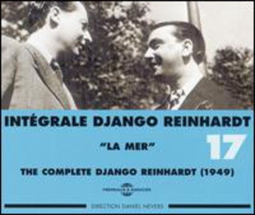 Reinhardt,django - Complete 17 1949 La Mer - Music CD