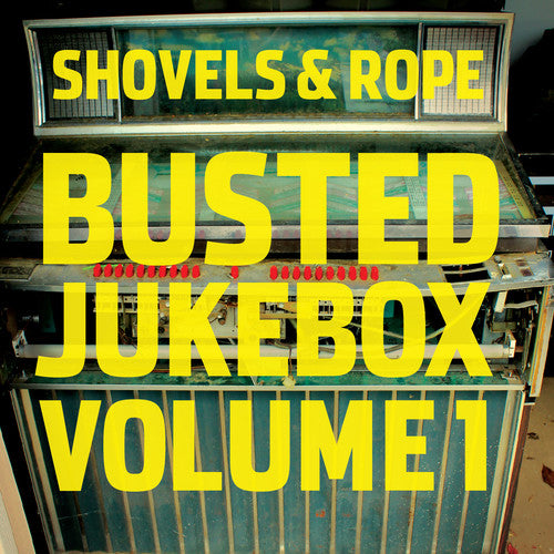 Shovels & Rope - Busted Jukebox: Volume 1 - Music CD