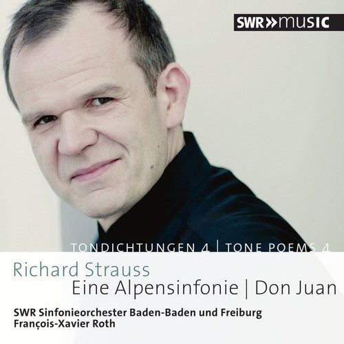 Strauss / Roth / Swr Sinfonieorchester Freiburg - An Alpine Symphony - Don Juan - Music CD