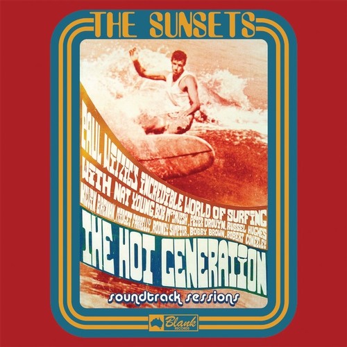 Sunsets - The Hot Generation Soundtrack Sessions Vinyl Record