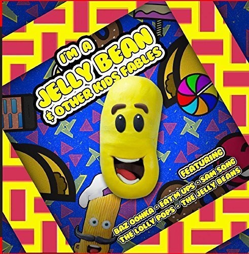 I'm A Jelly Bean & Other Kids Fables - I'm A Jelly Bean & Other Kids Fables - Music CD