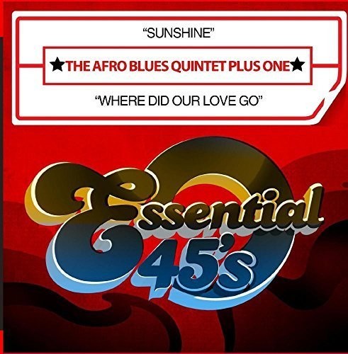 Afro Blues Quintet Plus One - Sunshine / Where Did Our Love Go - Music CD