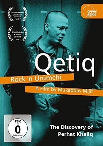 Perhat - Qetiq - Rock 'n Urumchi - The Discovery Of Perhat - DVD