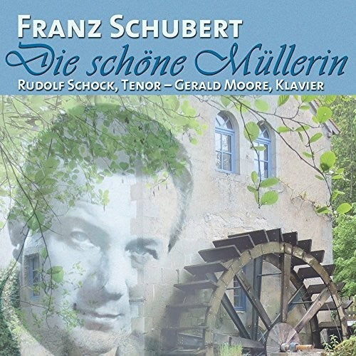 the album cover for Schubert / Schock / Moore - Rudolf Schock Sings Franz Schubert