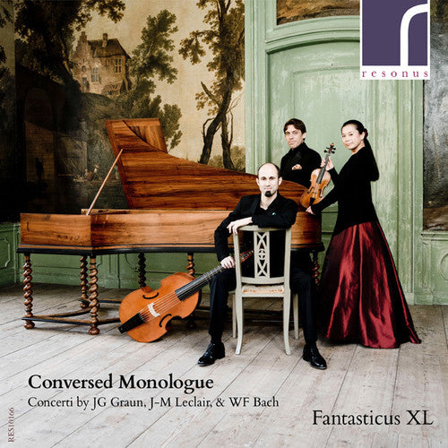 Fantasticus Xl - Conversed Monologue - Music CD