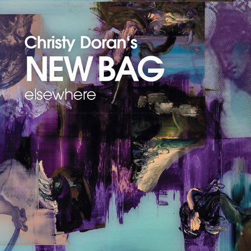 the album cover for Christy Dorans New Bag - Elsewhere