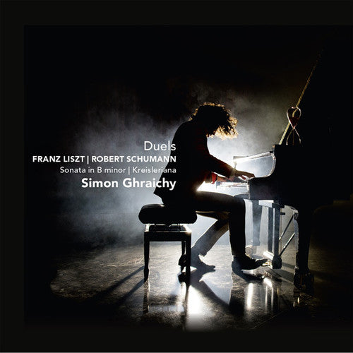 Liszt / Schumann / Graichy,simon - Duels: Sonata In B Minor / Kreisleriana - Music CD