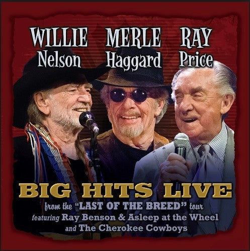 Willie Merle & Ray: Big Hits Live from the Last Music CD
