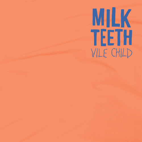 Milk Teeth - Vile Child - Music CD