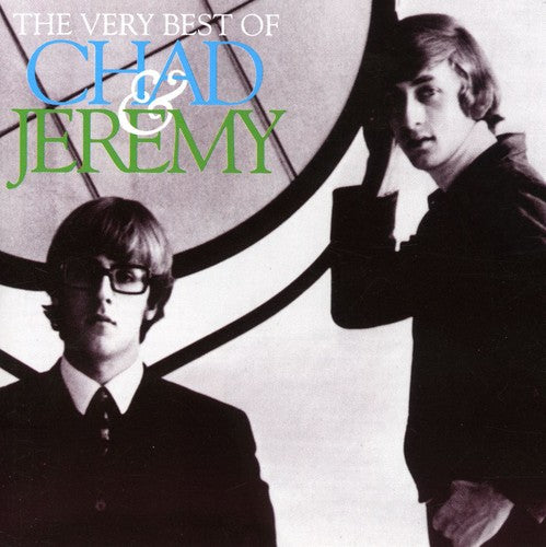 the album cover for Chad & Jeremy - Very Best Of Chad and Jeremy