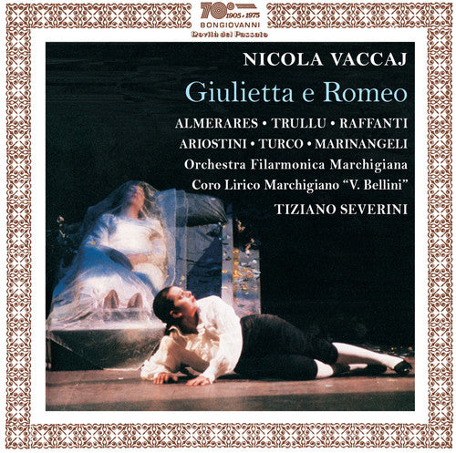Vaccaj / Almerares / Orchestra Filarmonica March - Giulietta E Romeo - Music CD