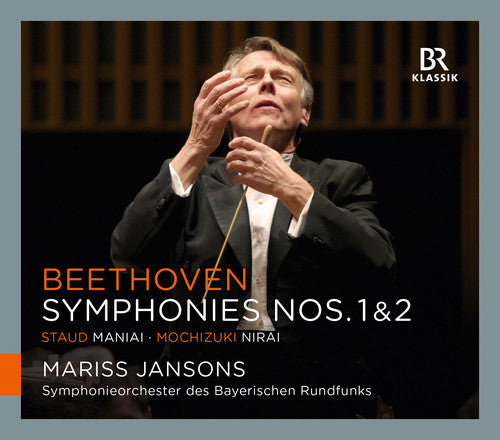 Beethoven / Symphonieorchester Des Bayerischen - Symphonies Nos. 1 & 2 - Misato Mochizui: Nirai - Music CD