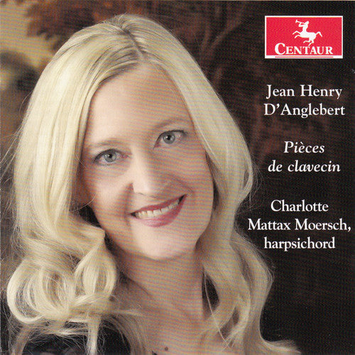 D'anglebert / Charlotte Mattax Moersch - Pieces De Clavecin - Music CD
