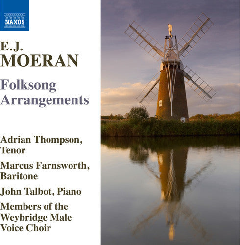 the album cover for Moeran / Thompson / Members Of The Weybridge Male - Moeran: Complete Solo Folksong Arrangements