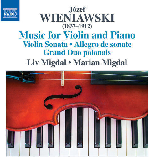 Wieniawski / Migdal,liv / Migdal,marian - Complete Works For Violin & Piano - Music CD