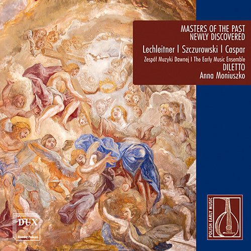 Caspar / Early Music Ensemble Diletto - Masters Of The Past - Newly Discovered - Music CD