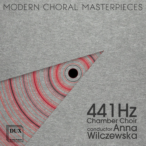 the album cover for Mamiya / 441 Hz Chamber Choir / Wilczewska - Modern Choral Master Pieces
